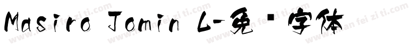 Masiro Jomin L字体转换